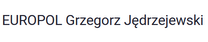 EUROPOL Grzegorz Jędrzejewski